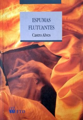 Espumas Flutuantes (Série Grandes Leituras)