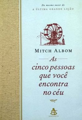 As Cinco Pessoas Que Você Encontra No Céu