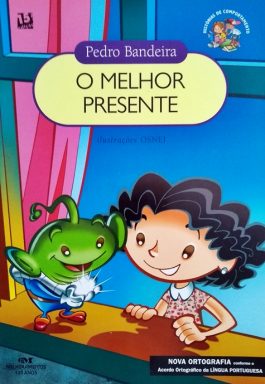 O Melhor Presente (Coleção Histórias De Comportamento)