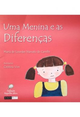 Uma Menina E As Diferenças (Coleção Espelho Meu)