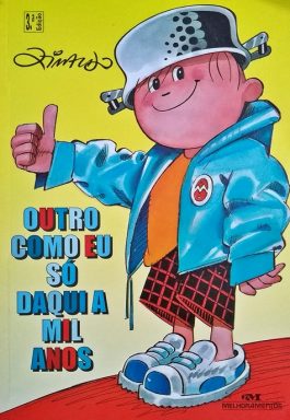 Outro Como Eu Só Daqui A Mil Anos