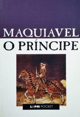 O Príncipe – Maquiavel