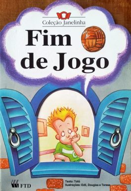 Fim De Jogo (Coleção Janelinha)