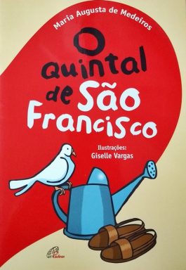 O Quintal De São Francisco