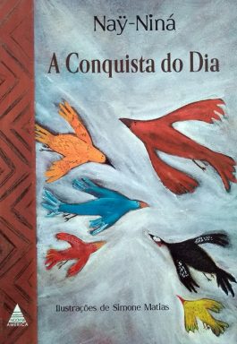 A Conquista Do Dia / Naÿ-nina
