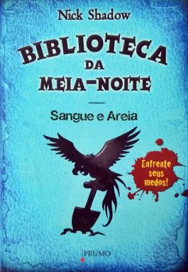 Biblioteca Da Meia-Noite: Sangue E Areia