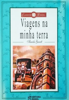 Viagens Na Minha Terra (Clássicos Rideel)