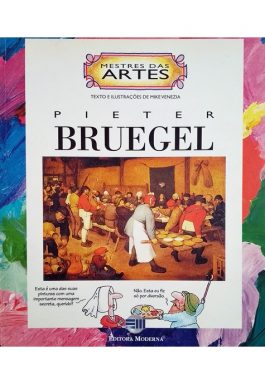 Pieter Bruegel (Coleção Mestres Das Artes)