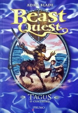 Tagus, O Centauro (Beast Quest – 4)