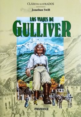 Los Viajes De Gulliver (Clásicos Ilustrados)