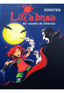 Lili, A Bruxa: No Castelo De Drácula