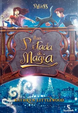 Uma Pitada De Magia (Série Bliss)