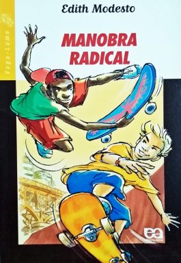 Manobra Radical (Série Vaga-Lume)