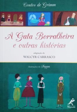 A Gata Borralheira E Outras Histórias