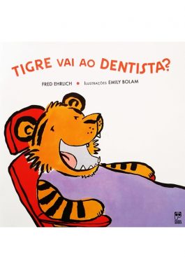 Tigre Vai Ao Dentista?