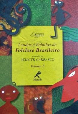 Lendas E Fábulas Do Folclore Brasileiro – Volume 2