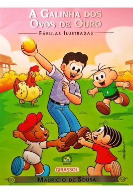 A Galinha Dos Ovos De Ouro (Fábulas Ilustradas)