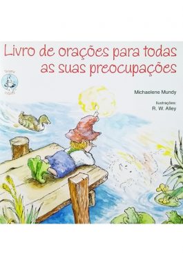 Livro De Orações Para Todas As Suas Preocupações