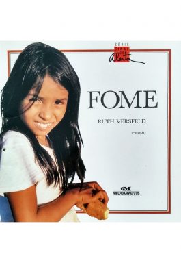 Fome (Série Sinal De Alerta)