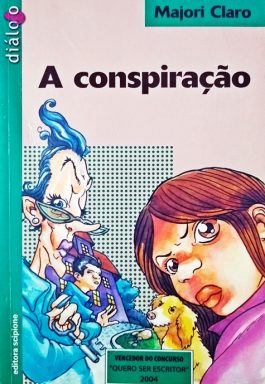 A Conspiração (Série Diálogo)