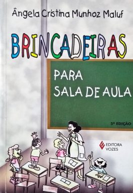 Brincadeiras Para Sala De Aula