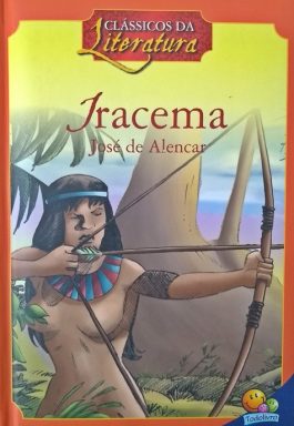 Iracema (Coleção Clássicos Da Literatura)