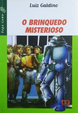 O Brinquedo Misterioso (Série Vaga-Lume)