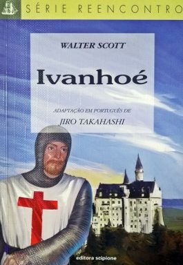 Ivanhoé (Série Reencontro)