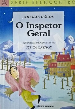 O Inspetor Geral (Série Reencontro)