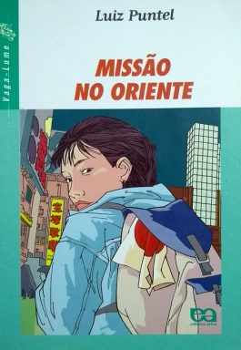 Missão No Oriente (Série Vaga-Lume)