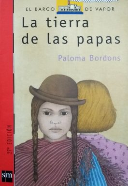 La Tierra De Las Papa (Coleção El Barco De Vapor)