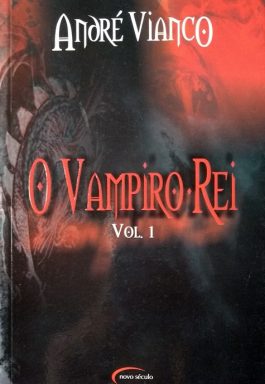O Vampiro Rei (Volume 1)