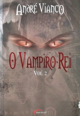 O Vampiro Rei  (Volume 2)
