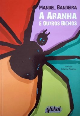 A Aranha E Outros Bichos