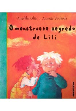 O Monstruoso Segredo de Lili