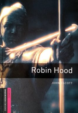 Robin Hood (Oxford Bookworms – Starter)