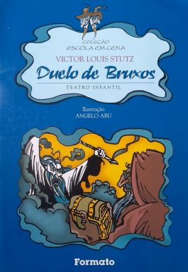 Duelo De Bruxas (Coleção Escola Em Cena)