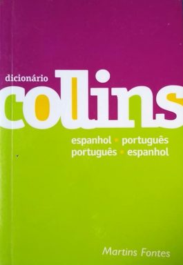 Dicionário Collins: Espanhol-Português / Português-Espanhol