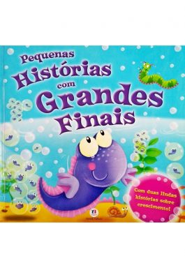 Pequenas Histórias Com Grandes Finais