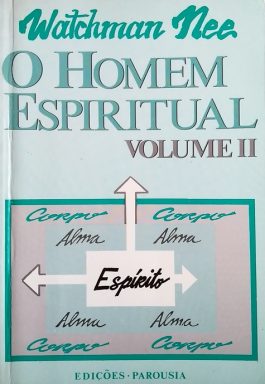 O Homem Espiritual – Volume 2
