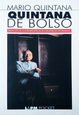 Quintana De Bolso: Ruas Dos Cataventos E Outros Poemas