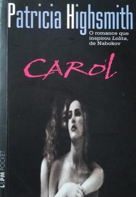 Carol (Coleção L&PM Pocket)
