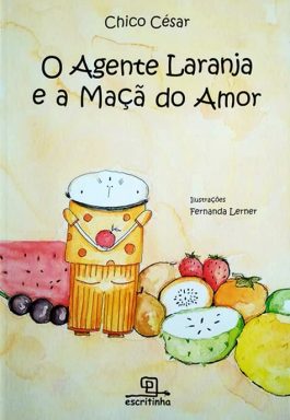 O Agente Laranja E A Maçã Do Amor