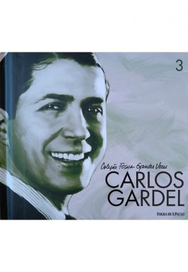 Carlos Gardel (Coleção Folha Grandes Vozes – 3)