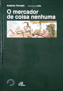 O Mercador De Coisa Nenhuma (Coleção Além-Mar)