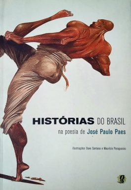 História Do Brasil Na Poesia De José Paulo Paes