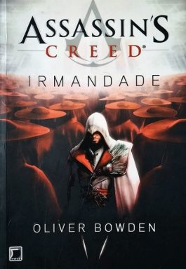 Irmandade (Assassin’s Creed – Volume 2)
