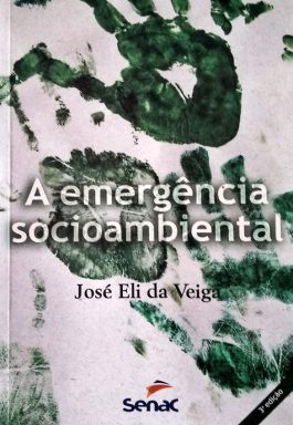 A Emergência Socioambiental