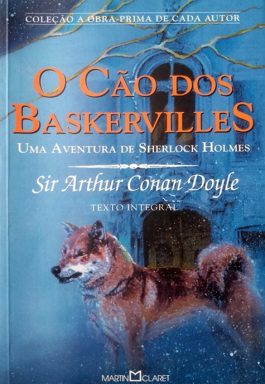 O Cão Dos Bakervilles (Coleção A Obra-Prima De Cada Autor)
