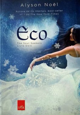 Eco (Série The Soul Seekers – Livro 2)